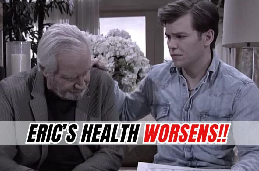  Eric Forrester’s health worsens on The Bold and the Beautiful | Arthritis gets more serious!